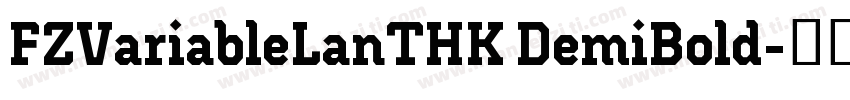 FZVariableLanTHK DemiBold字体转换